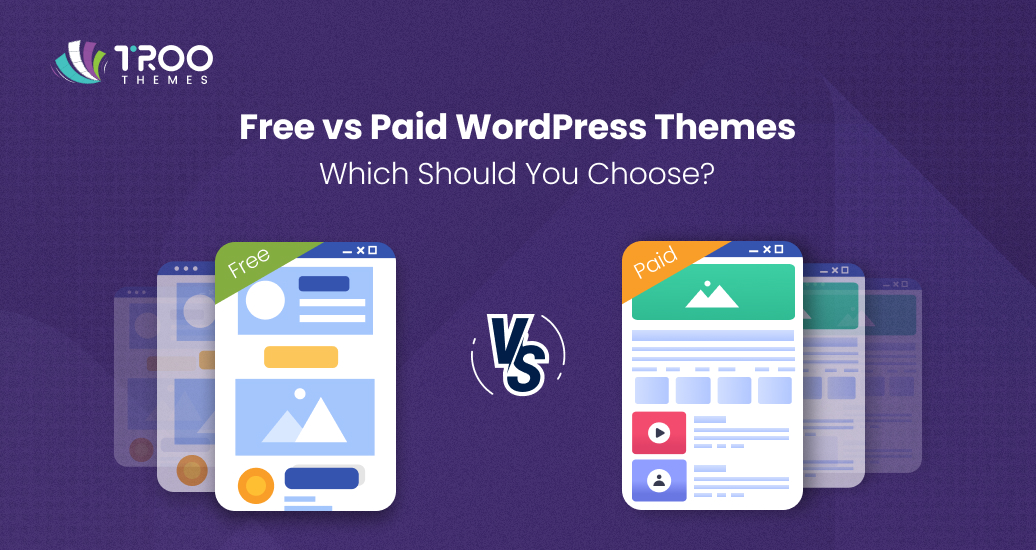 Free vs Paid WordPress Themes