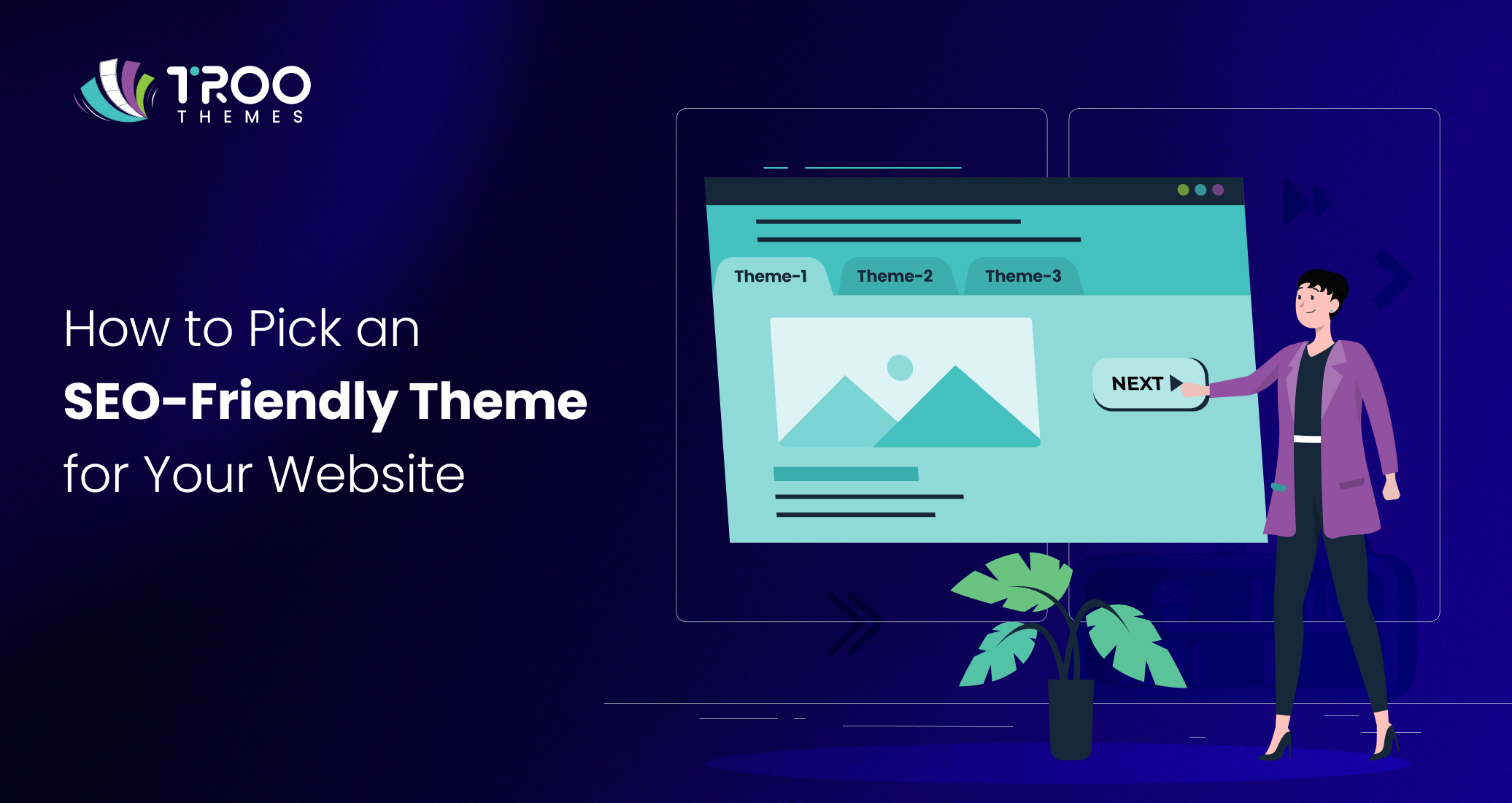 How to Choose an SEO-Friendly Theme for Your Business