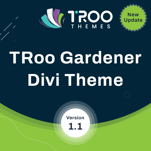 TRoo Gardener Divi Child Theme