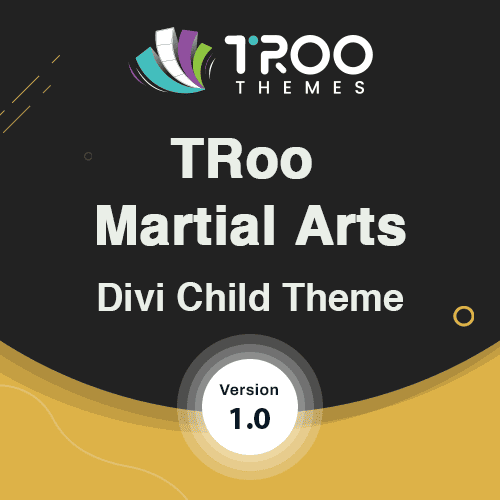 TRoo Martial Arts – Divi Child Theme