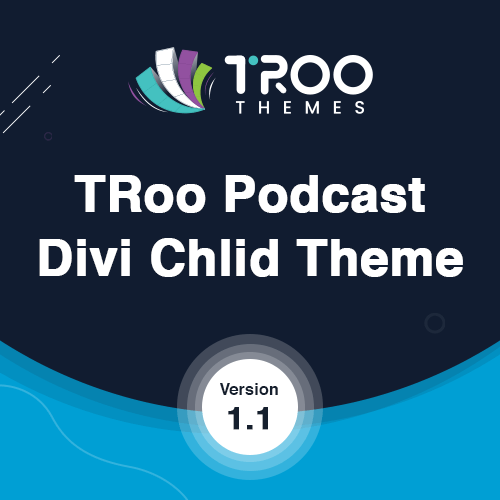 TRoo Podcast Divi Child Theme